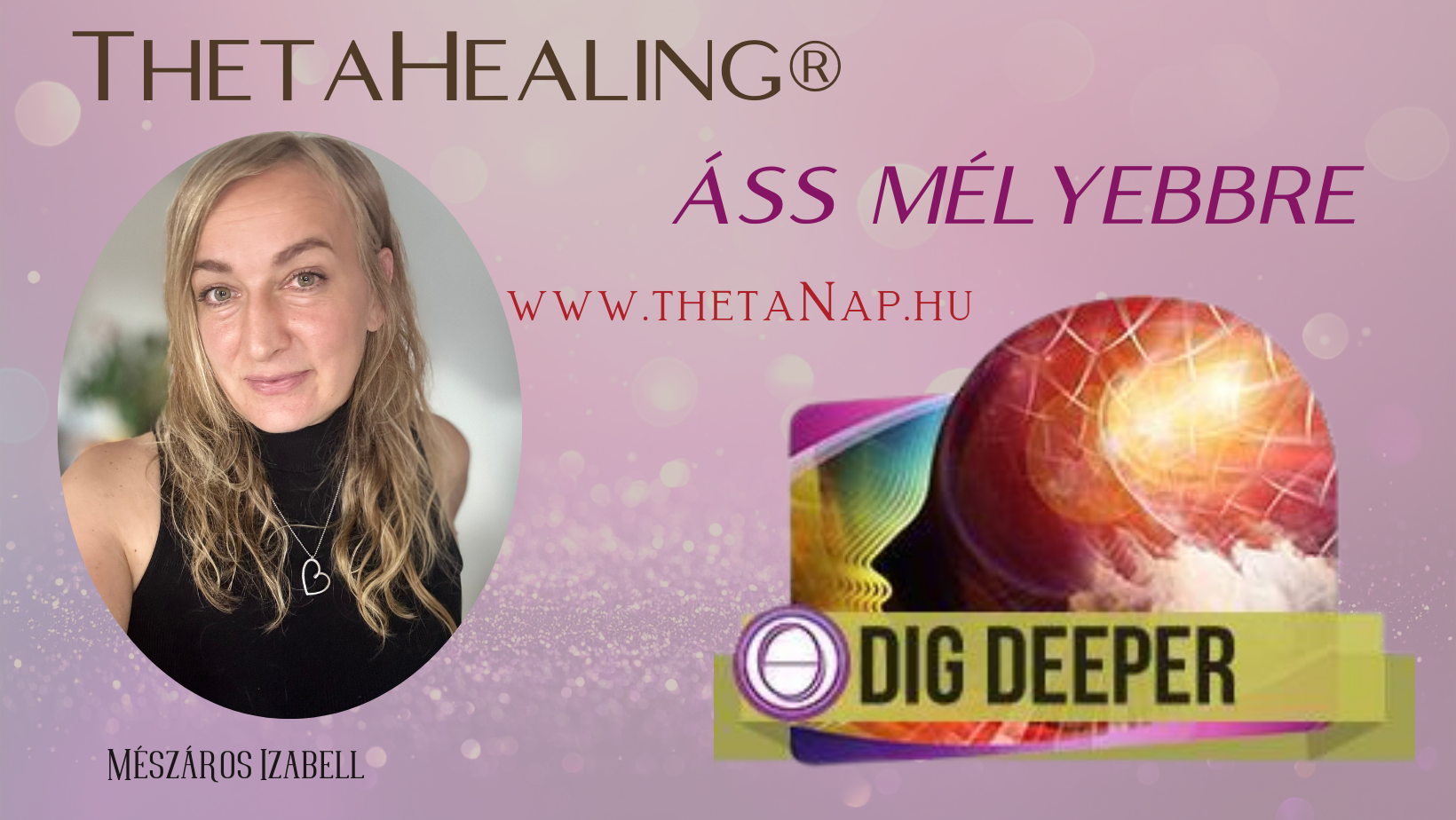 Áss mélyebbre THETAHEALING®