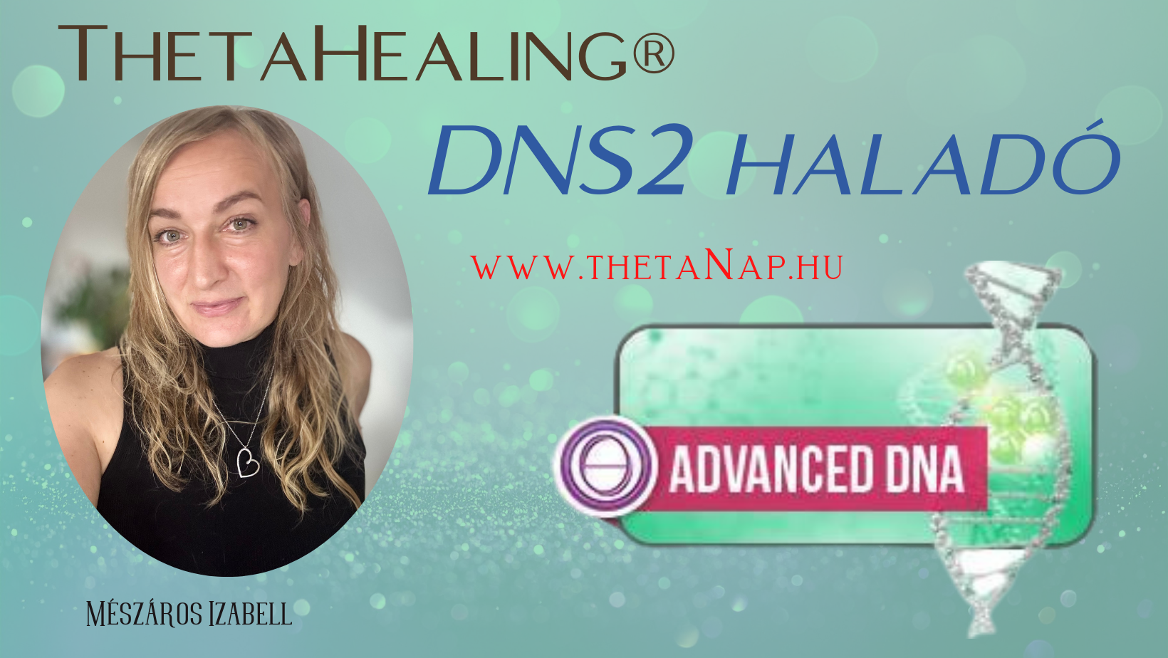 Haladó DNS2 THETAHEALING®